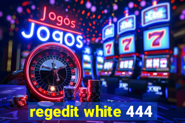 regedit white 444